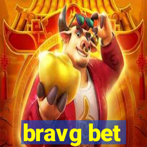 bravg bet